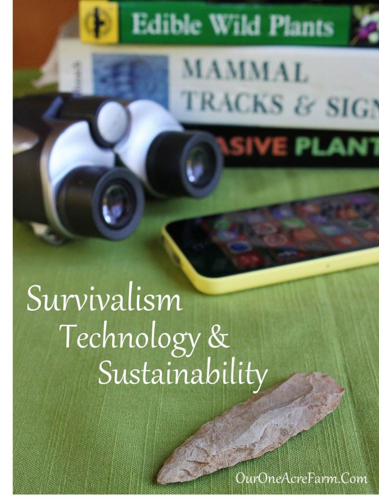 Survivalism, Technology, and Sustainability